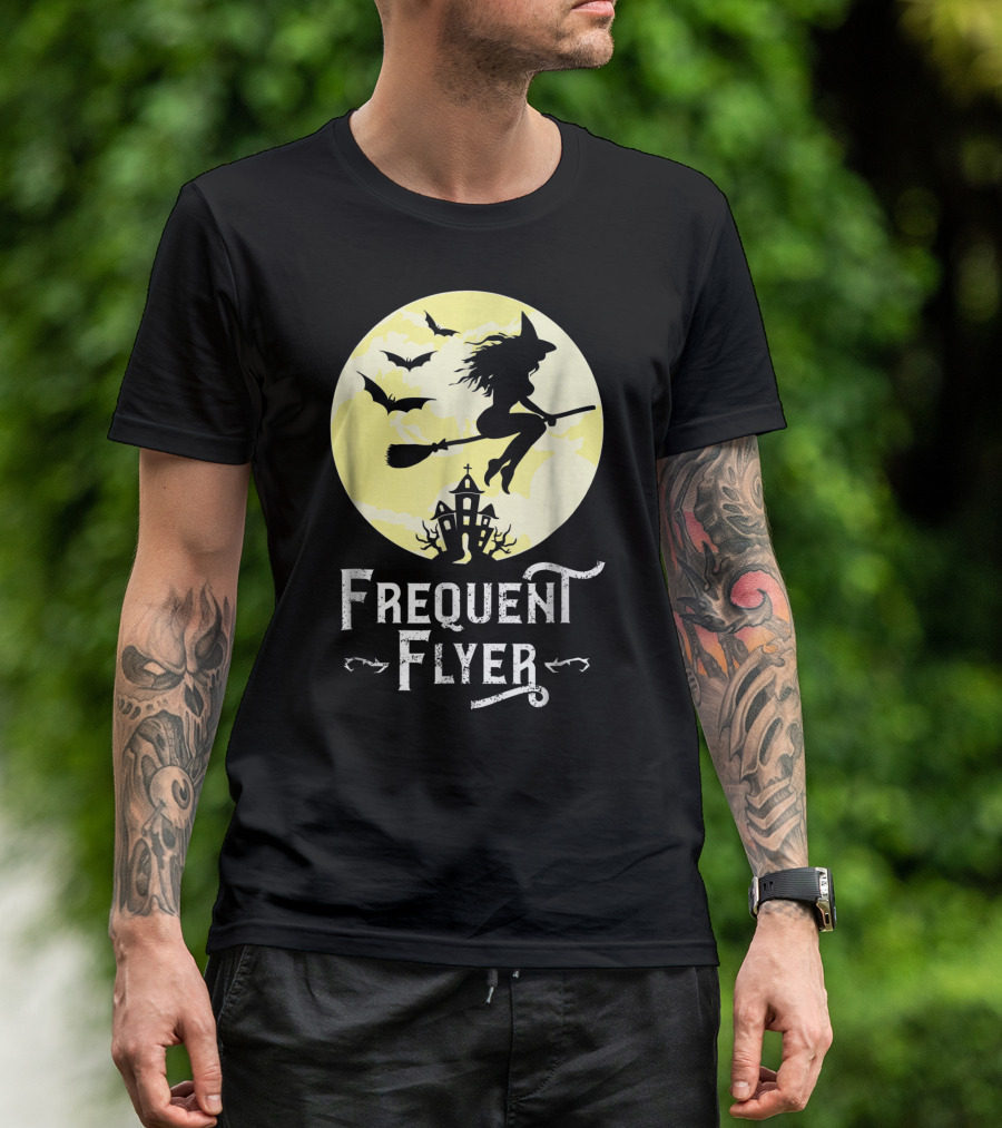Frequent Flyer Funny Witch Halloween Teacher Haunted Night Bats T-Shirt