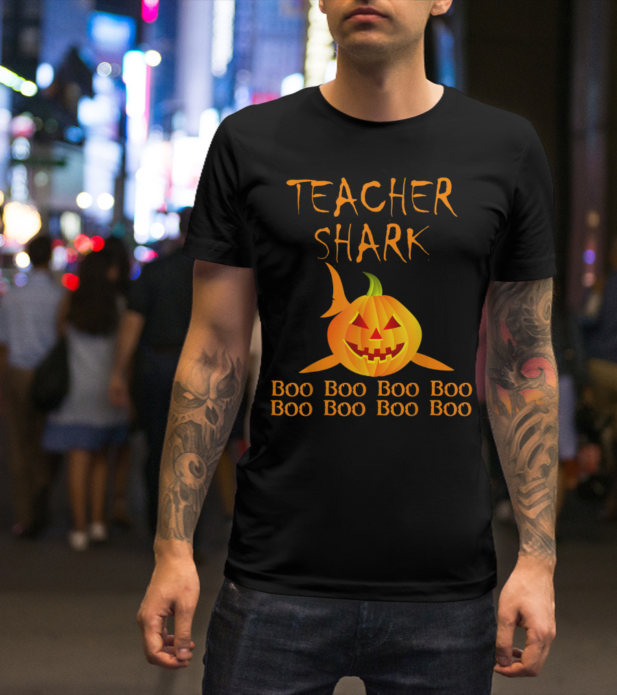 Teacher Shark Boo Boo Boo Boo Pumpkin Halloween T-Shirt