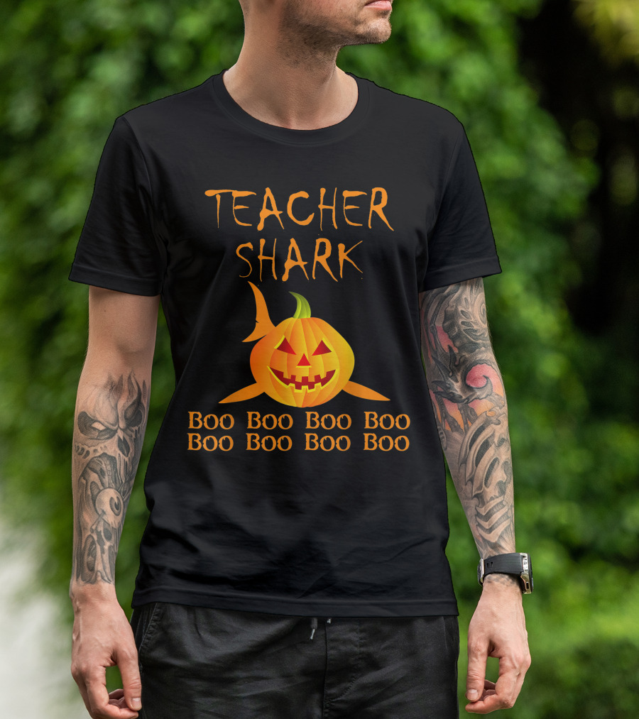 Teacher Shark Boo Boo Boo Boo Pumpkin Halloween T-Shirt