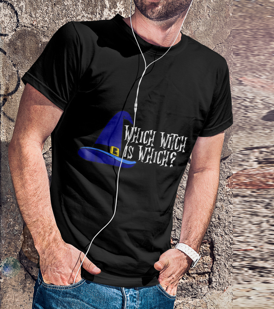 Which Witch Is Which Funny Halloween Witch Hat Teacher T-Shirt