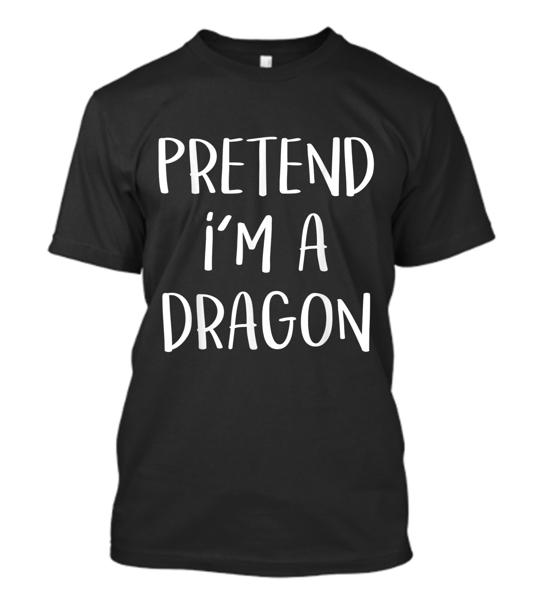 Pretend I'm A Dragon Funny Halloween Costume Party T-Shirt
