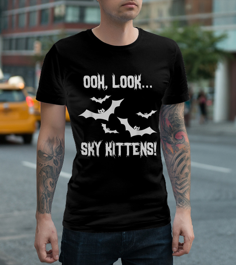 Ooh Look Sky Kittens Bat Lover Sky Kittens Bats Lover T-Shirt