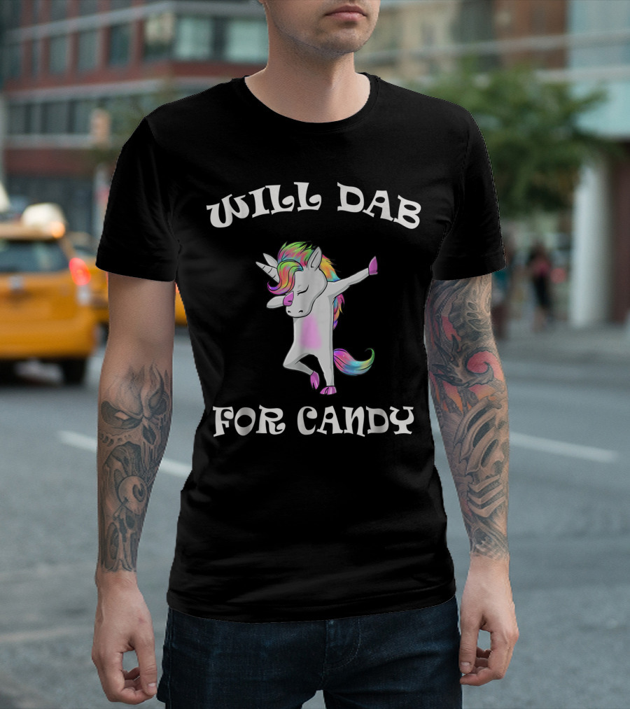 Will Dab For Candy Funny Rainbow Dabbing Unicorn T-Shirt