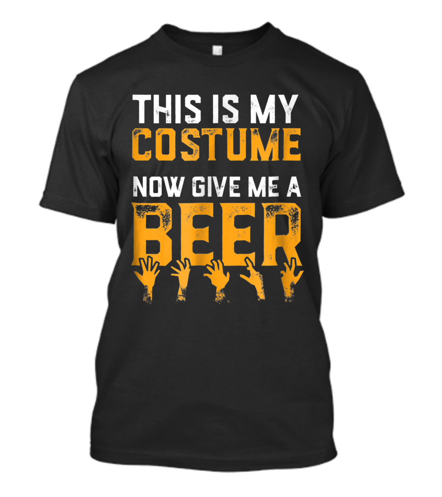 This Is My Costume Now Give Me A Beer Hands Up Halloween T-Shirt