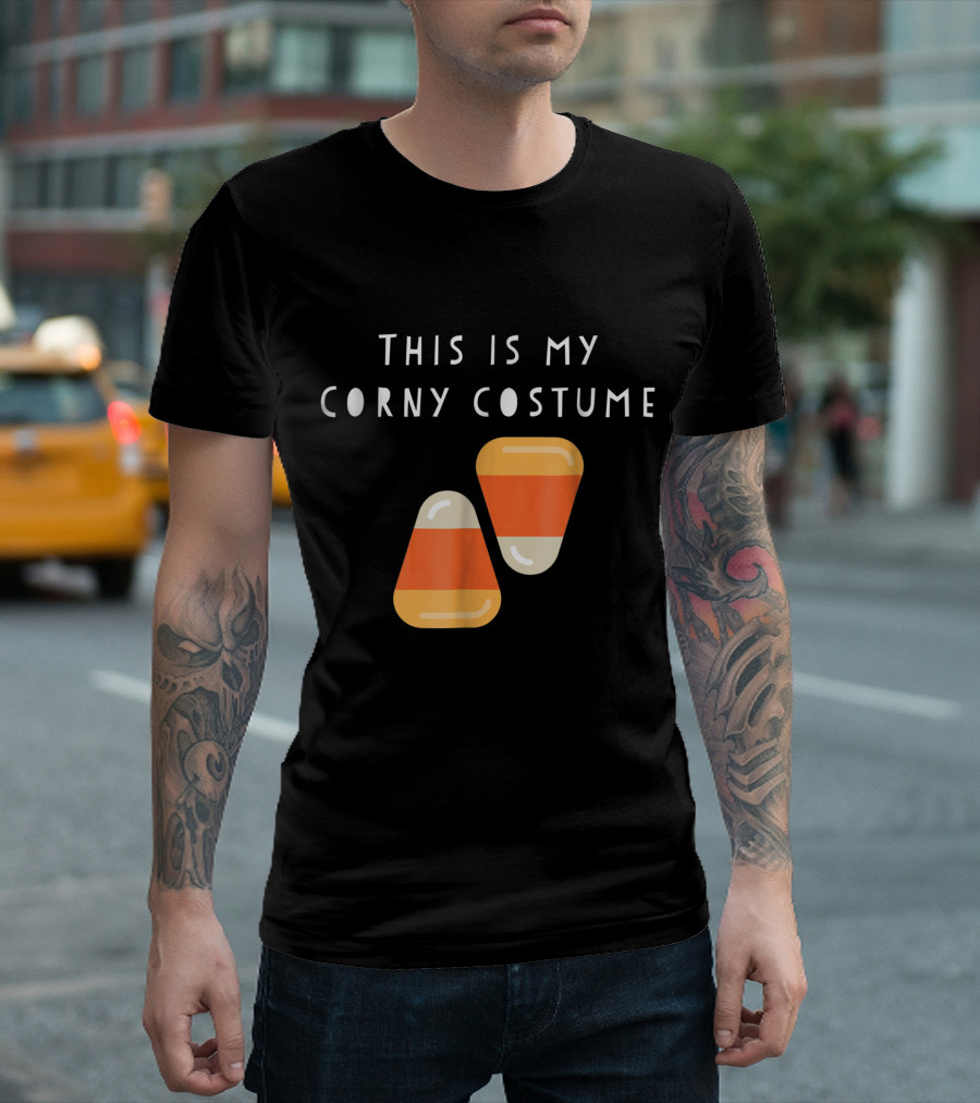 This Is My Corny Costume Funny Candy Corn Halloween Joke T-Shirt