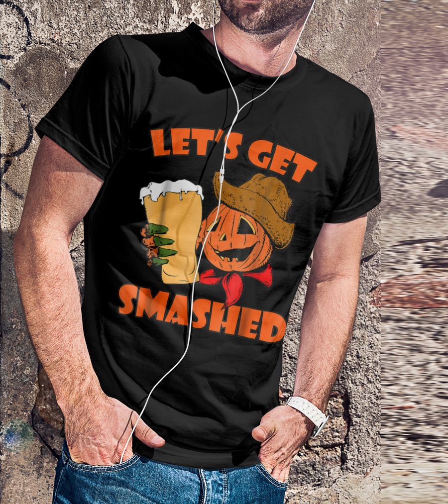 Let's Get Smashed Pumpkin Cowboy Halloween Beer T-Shirt