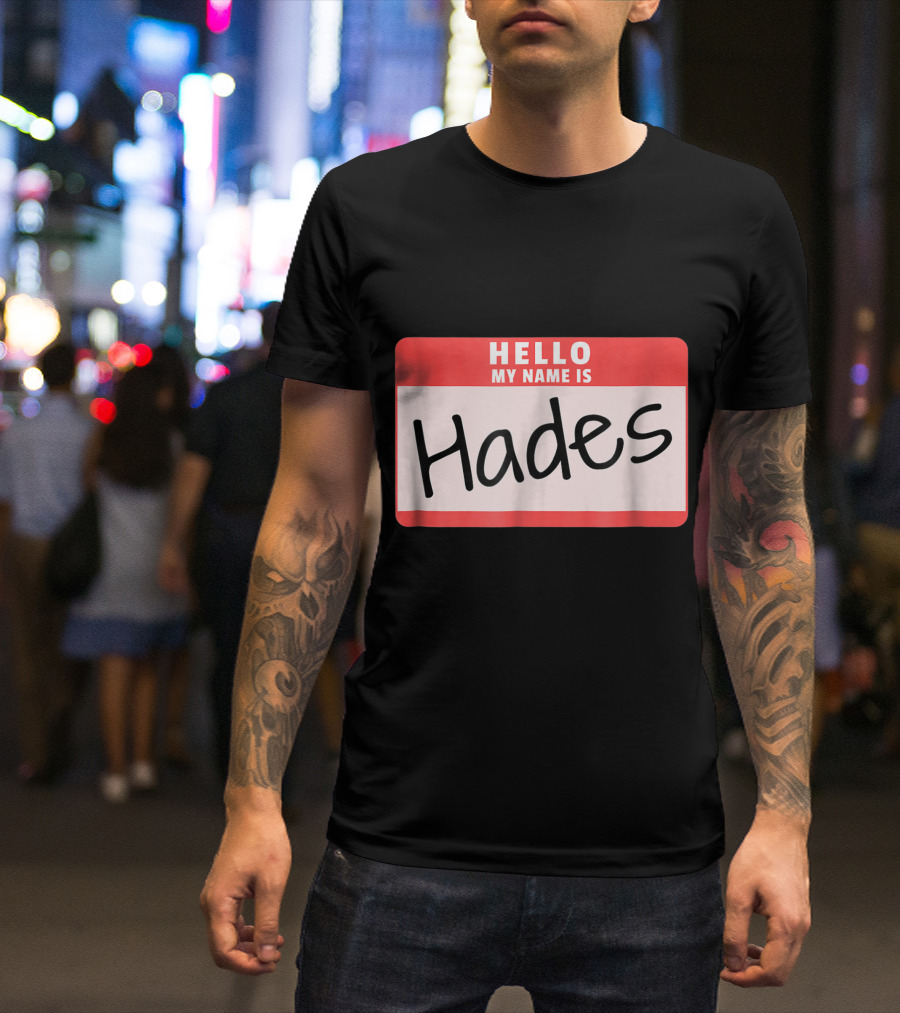 Hello My Name Is Hades Funny Halloween Greek God Nametag T-Shirt