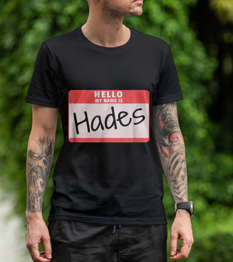 Hello My Name Is Hades Funny Halloween Greek God Nametag T-Shirt