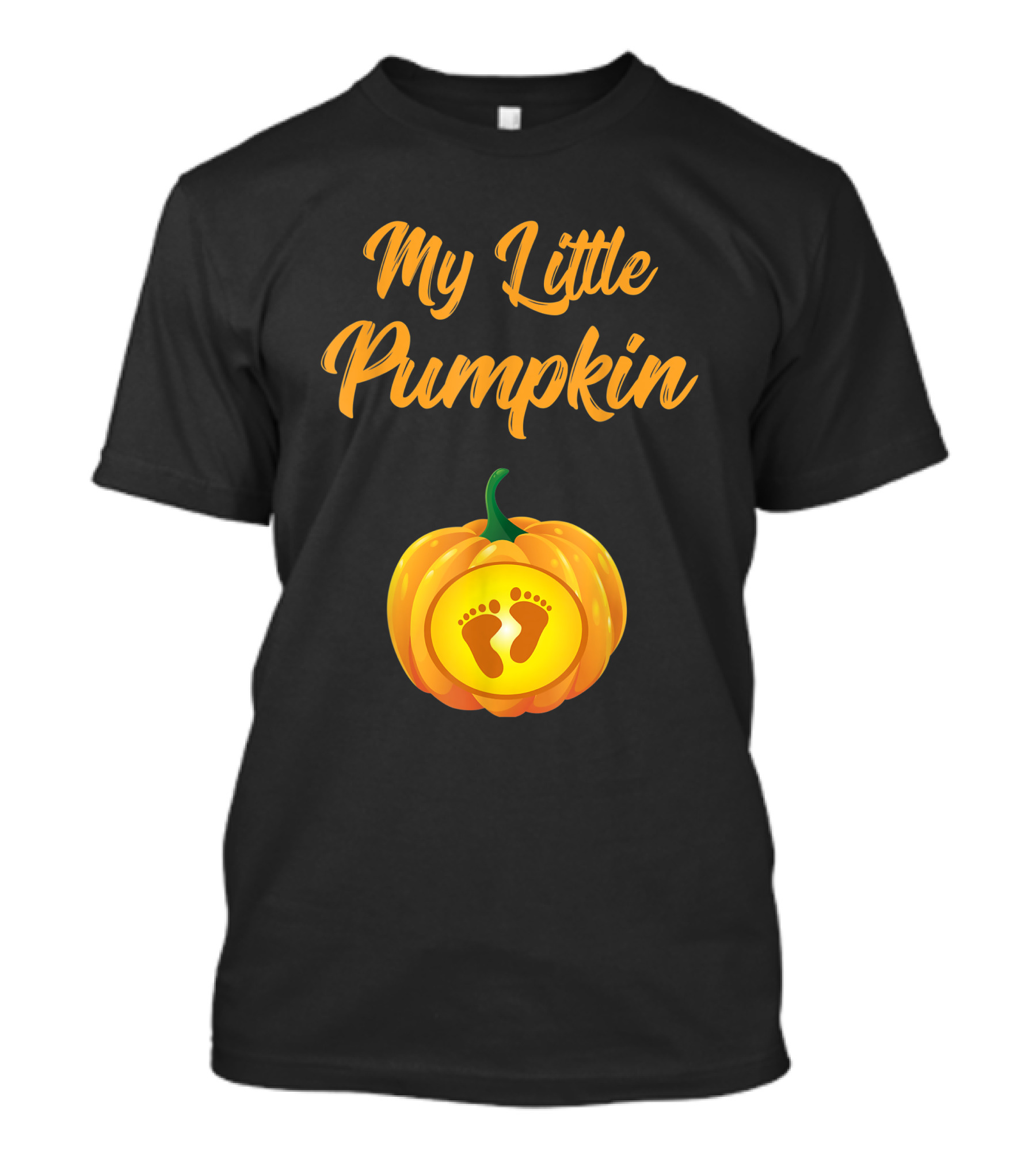 My Little Pumpkin Baby Feet Pregnancy Announcement T-Shirt