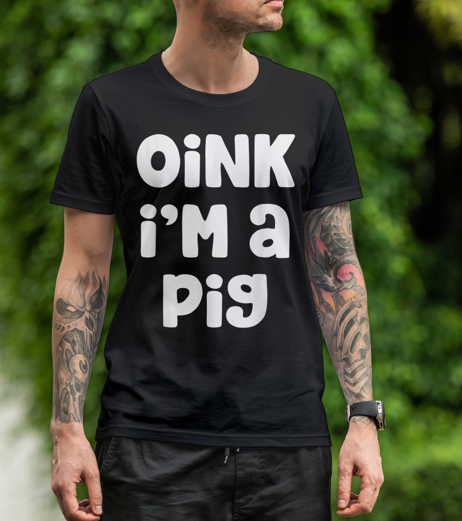 Oink I'm A Pig Costume Halloween Lazy Easy T-Shirt