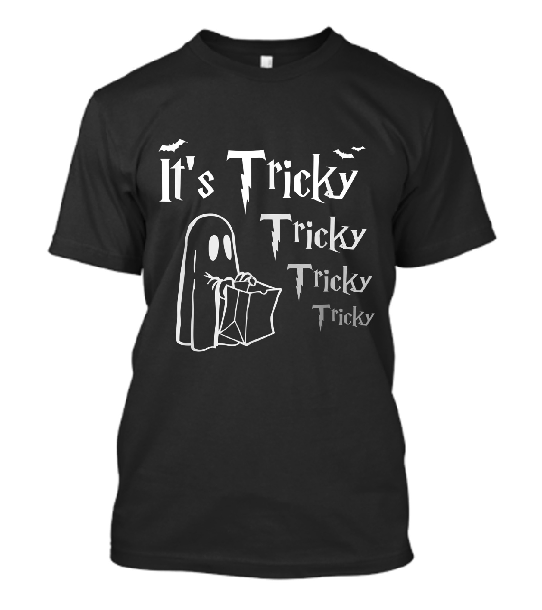 It's Tricky Halloween Funny Ghost Trick Or Treat Spooky Night Bats T-Shirt