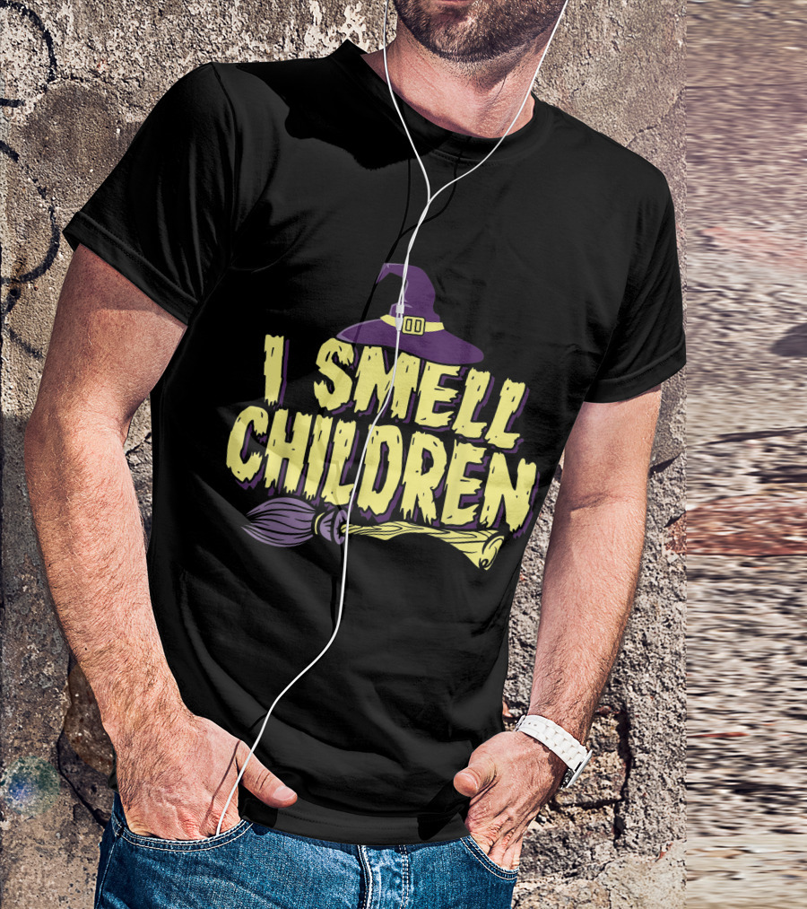 I Smell Children Halloween Witch Hat Broomstick Teachers Parents T-Shirt