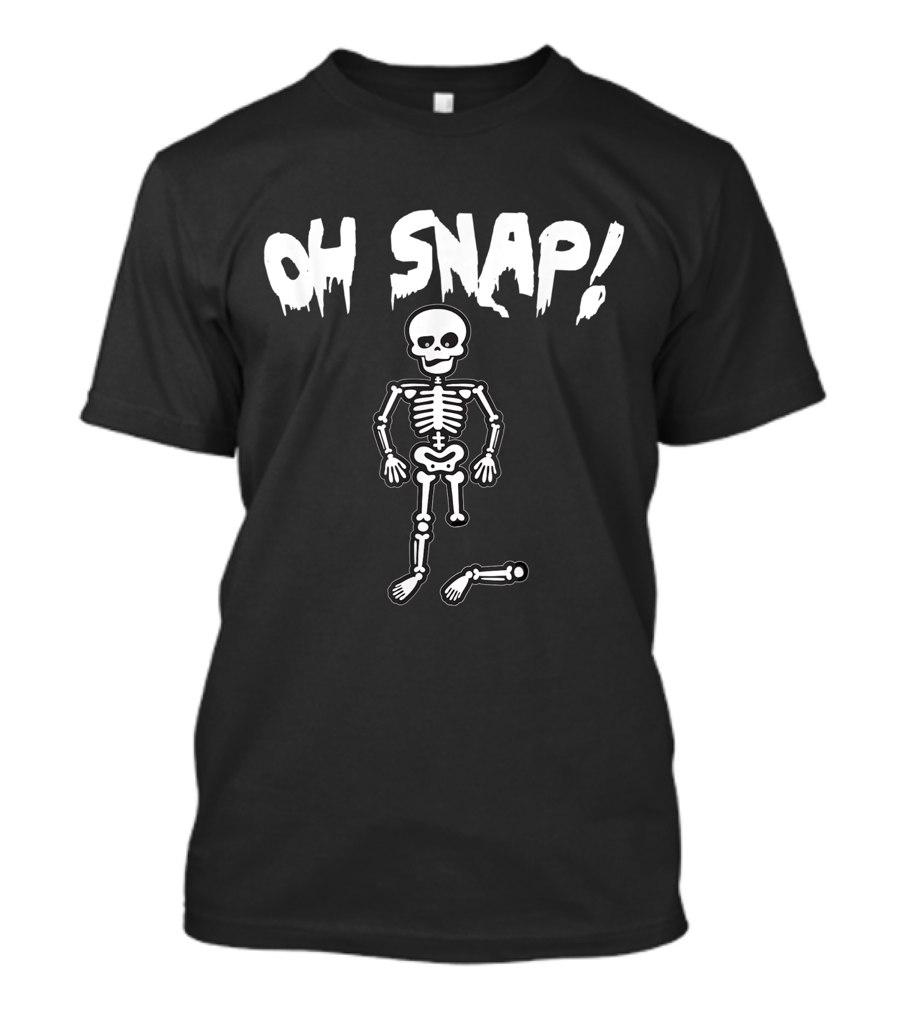Oh Snap Skeleton Humor With Broken Leg T-Shirt