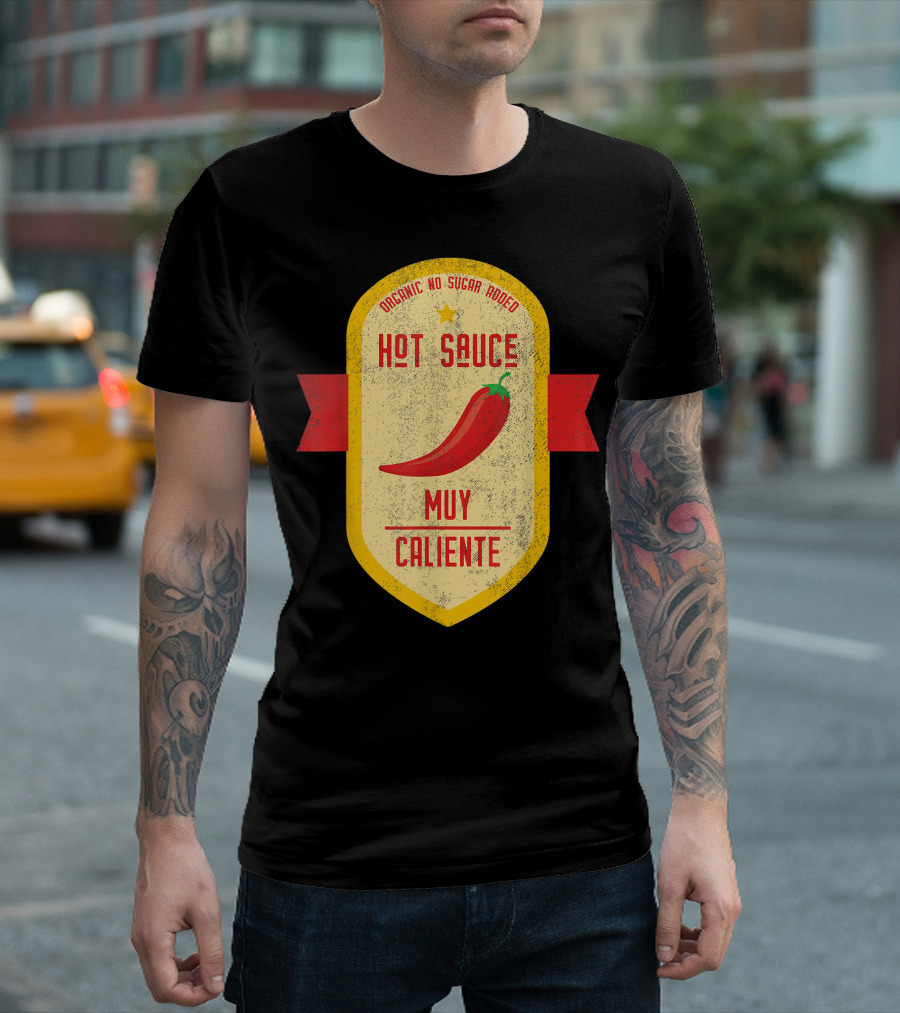 Hot Sauce Muy Caliente Organic No Sugar Added Halloween Costume T-Shirt