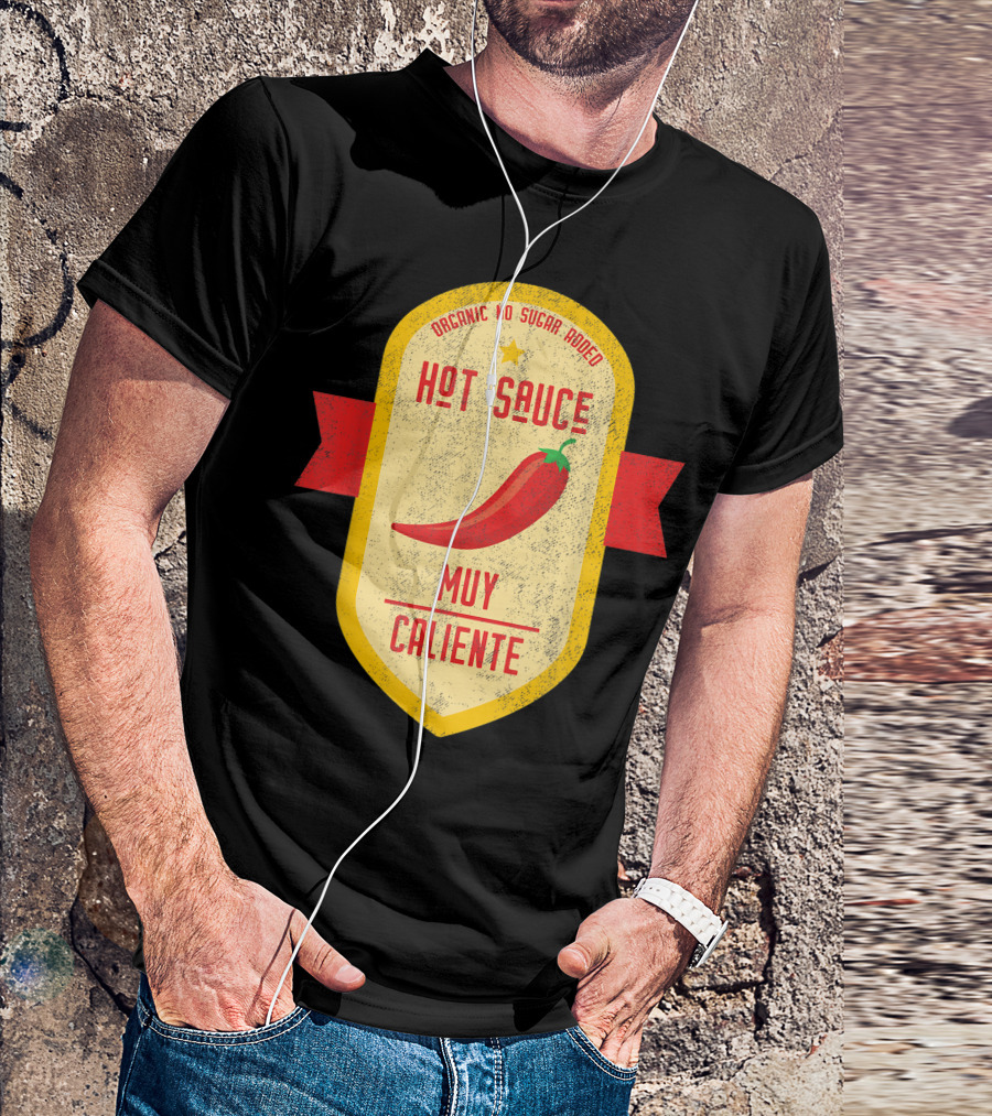 Hot Sauce Muy Caliente Organic No Sugar Added Halloween Costume T-Shirt