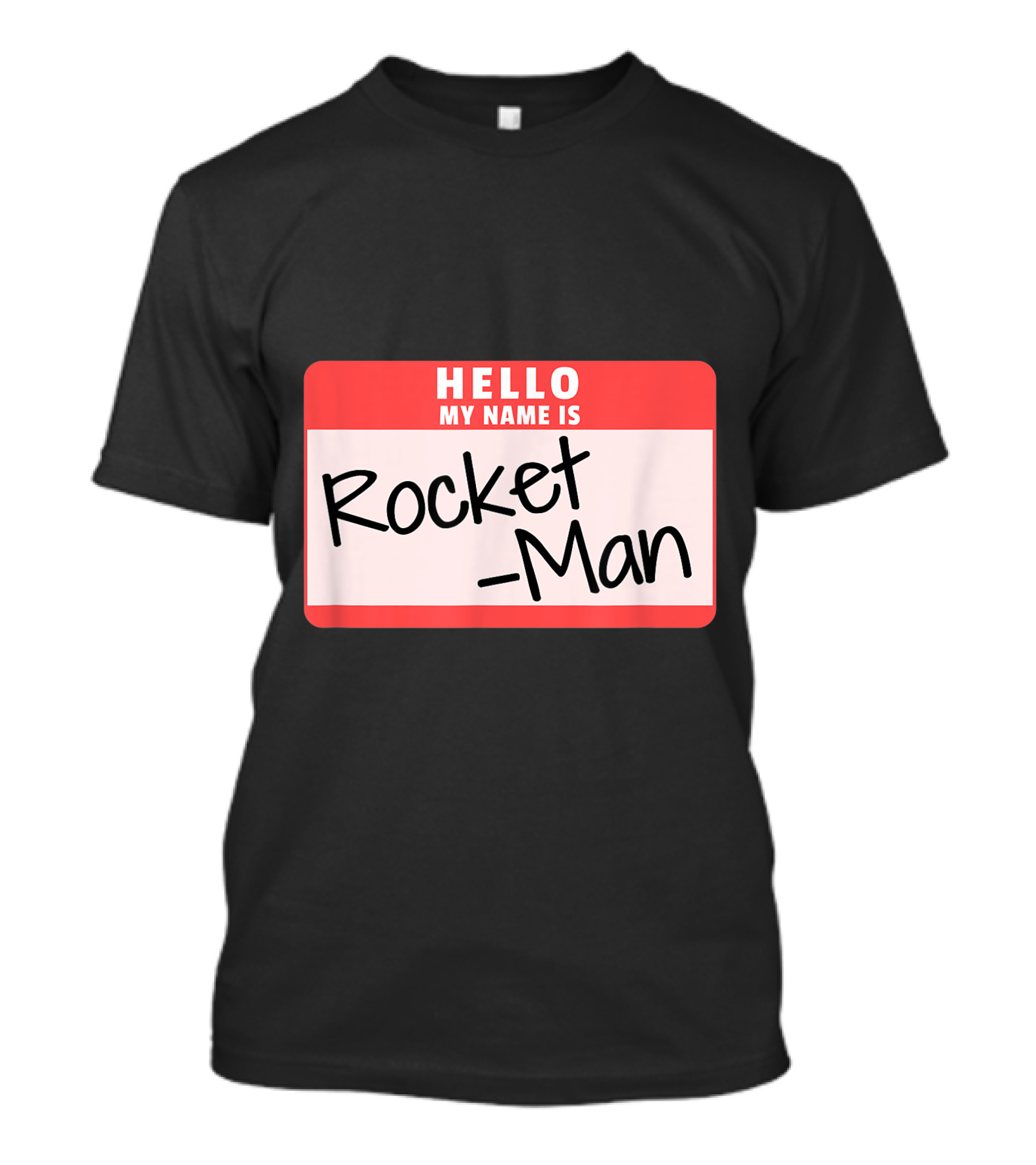 Hello My Name Is Rocket Man Funny Halloween Kim Jong Un Costume T-Shirt