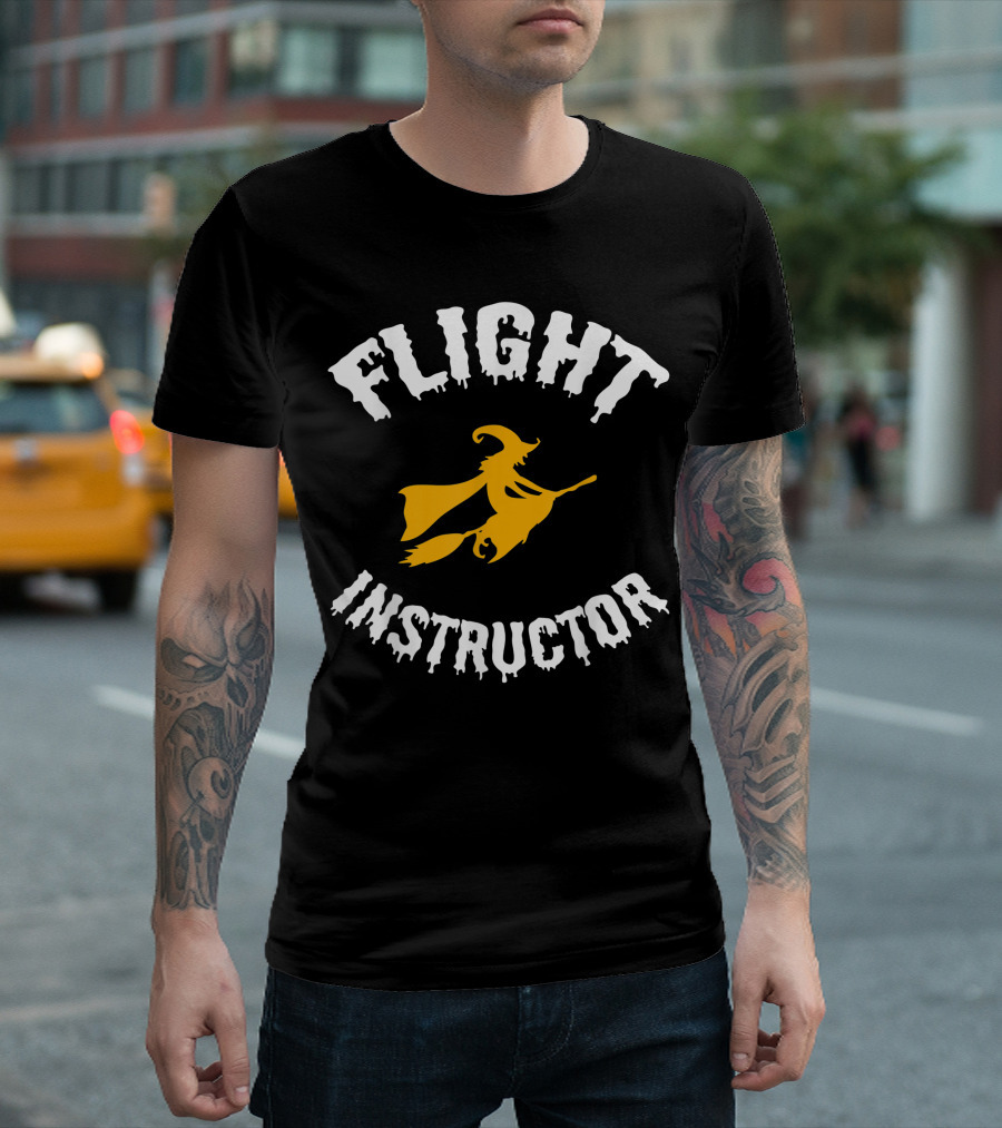 Flight Instructor Witch Halloween Funny Pilot Broomstick Rider T-Shirt
