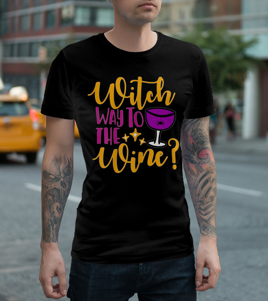 Witch Way To The Wine Halloween? T-Shirt