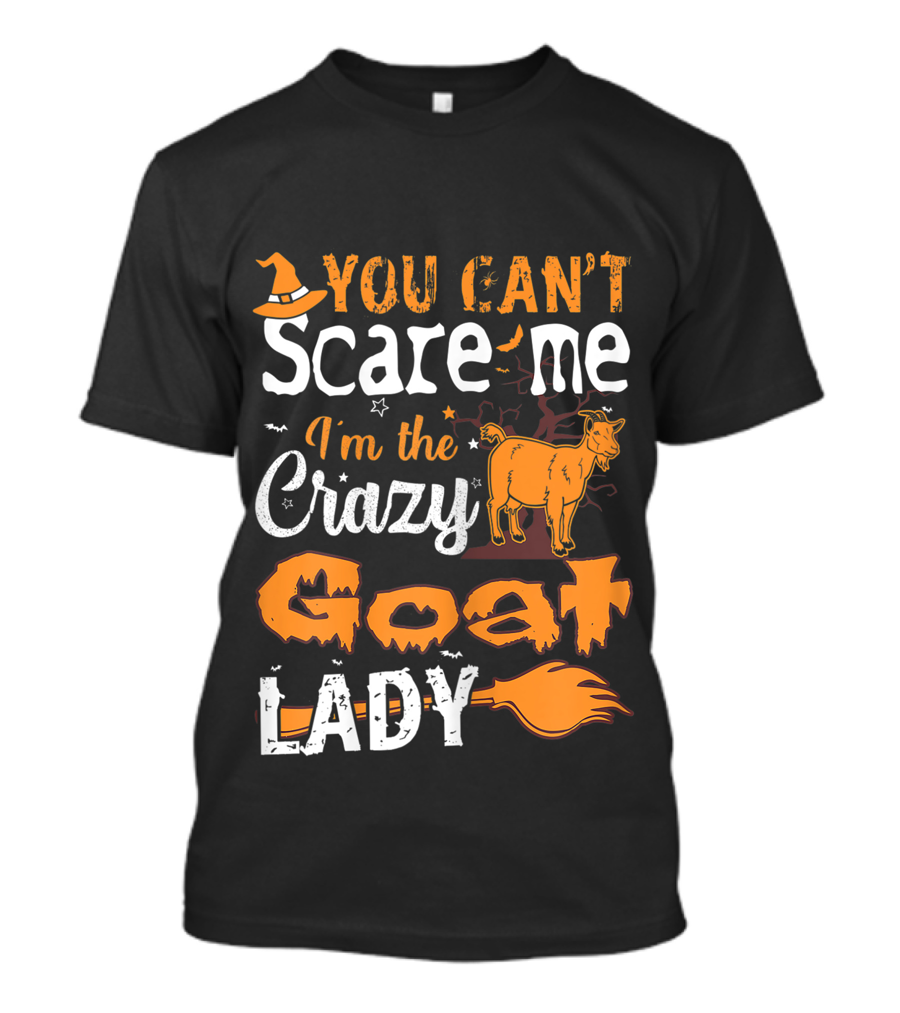 You Can't Scare Me I'm The Crazy Goat Lady Halloween T-Shirt