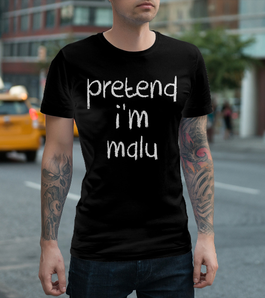 Pretend I'm Malu Funny Ant Lazy Halloween T-Shirt