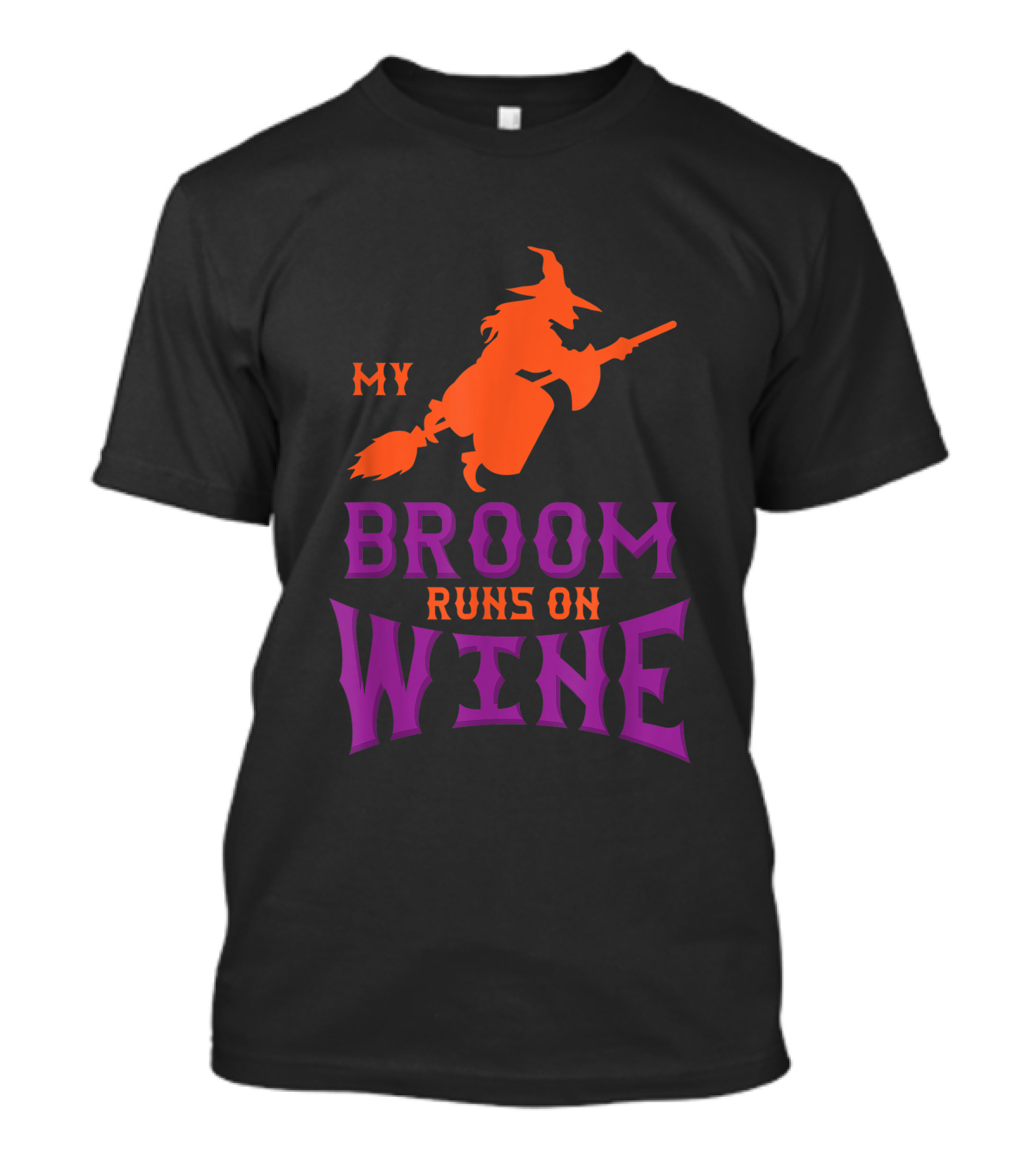 My Broom Runs On Wine Halloween Witch T-Shirt