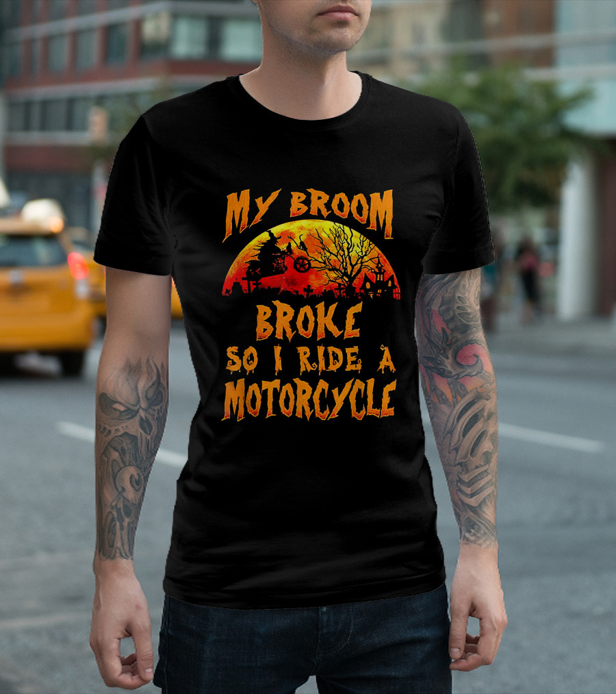 My Broom Broke So I Ride a Motorcycle Halloween Moon Scene T-Shirt