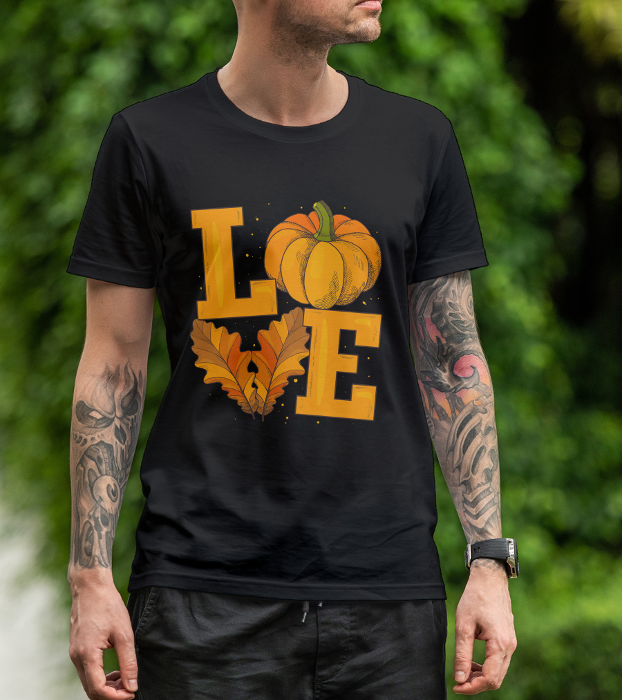 Happy Thanksgiving Love With Pumpkin And Leaves T-Shirt