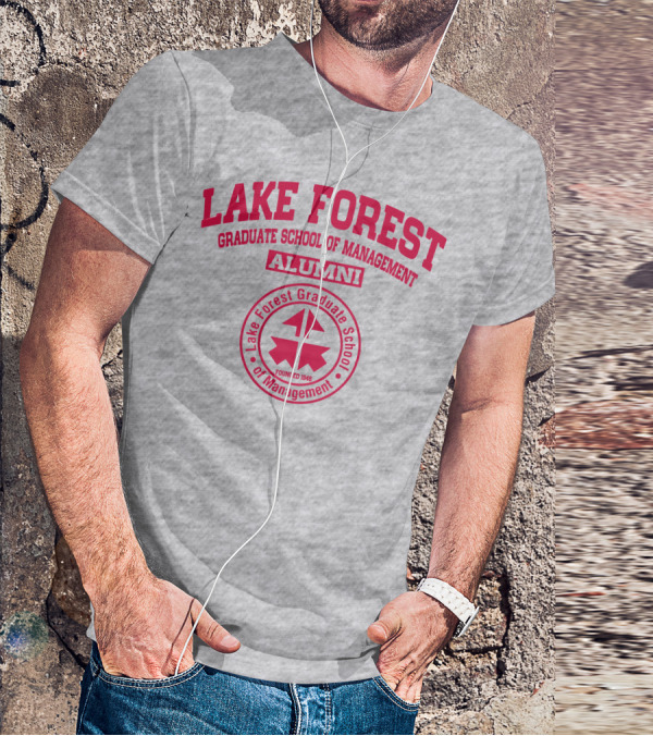 Lake Forest Graduate School Of Management Alumni Founded 1946 T-Shirt