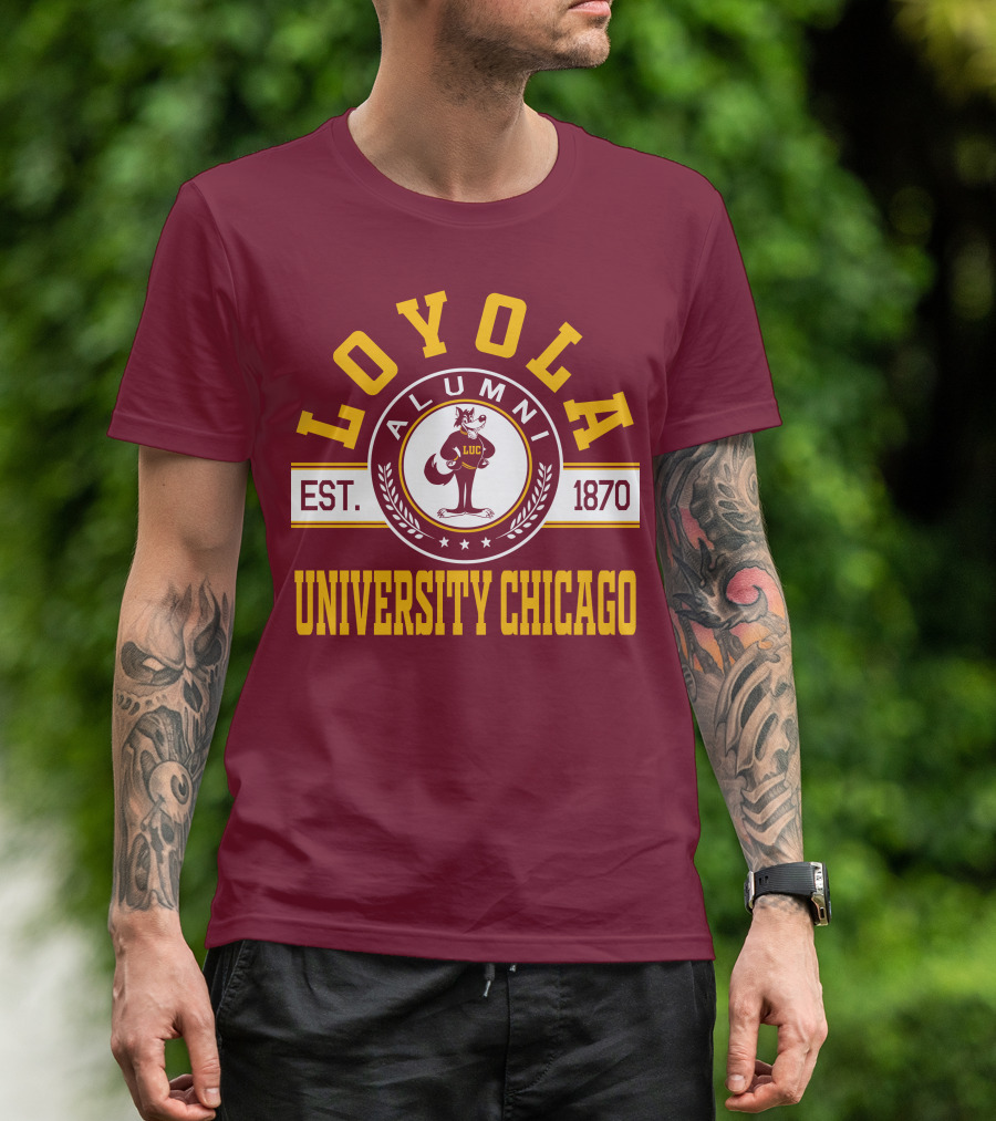 Loyola University Chicago Alumni Established 1870 T-Shirt