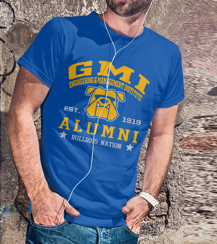 GMI Engineering And Management Institute Alumni Bulldogs Nation Est. 1919 T-Shirt