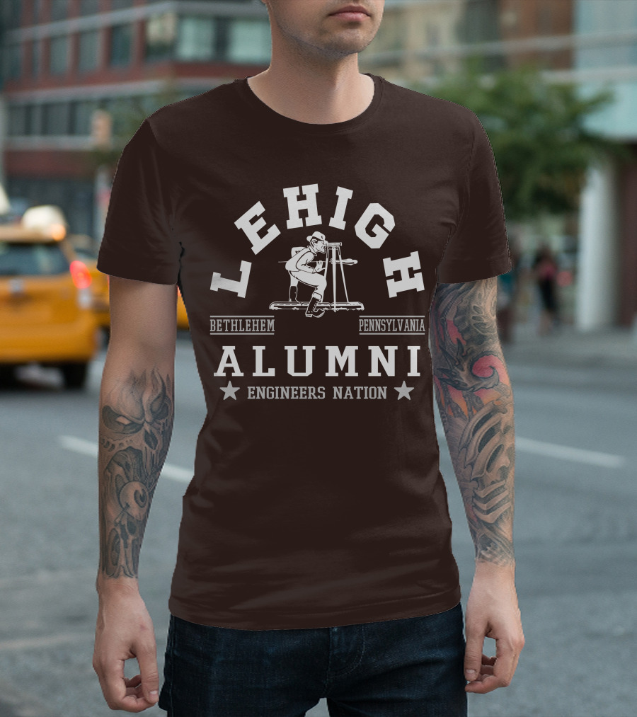 Lehigh Alumni Bethlehem Pennsylvania Engineers Nation T-Shirt