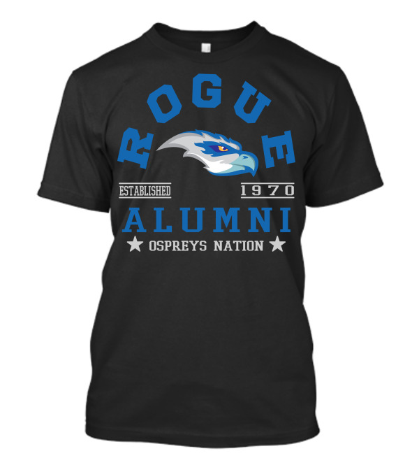 Rogue Alumni Established 1970 Ospreys Nation T-Shirt