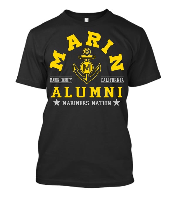 Marin County California Alumni Mariners Nation T-Shirt