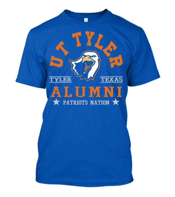 UT Tyler Alumni Patriots Nation Tyler Texas T-Shirt
