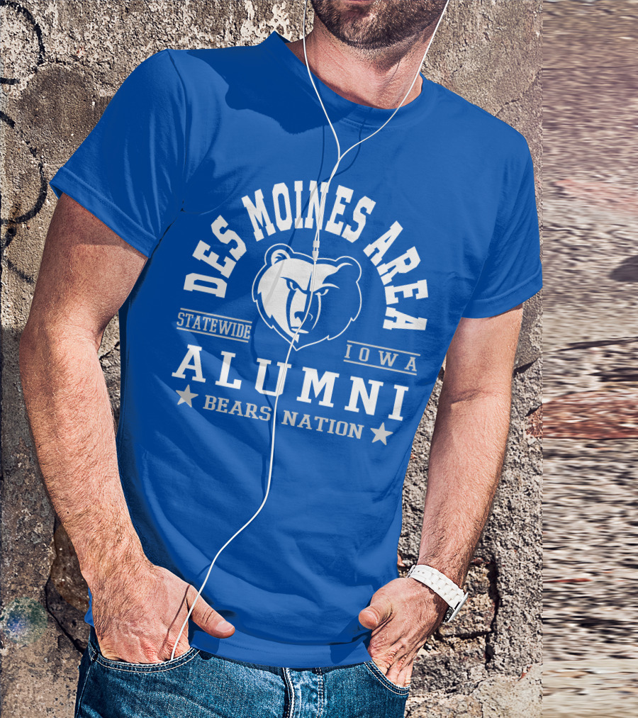 Des Moines Area Statewide Iowa Alumni Bears Nation T-Shirt