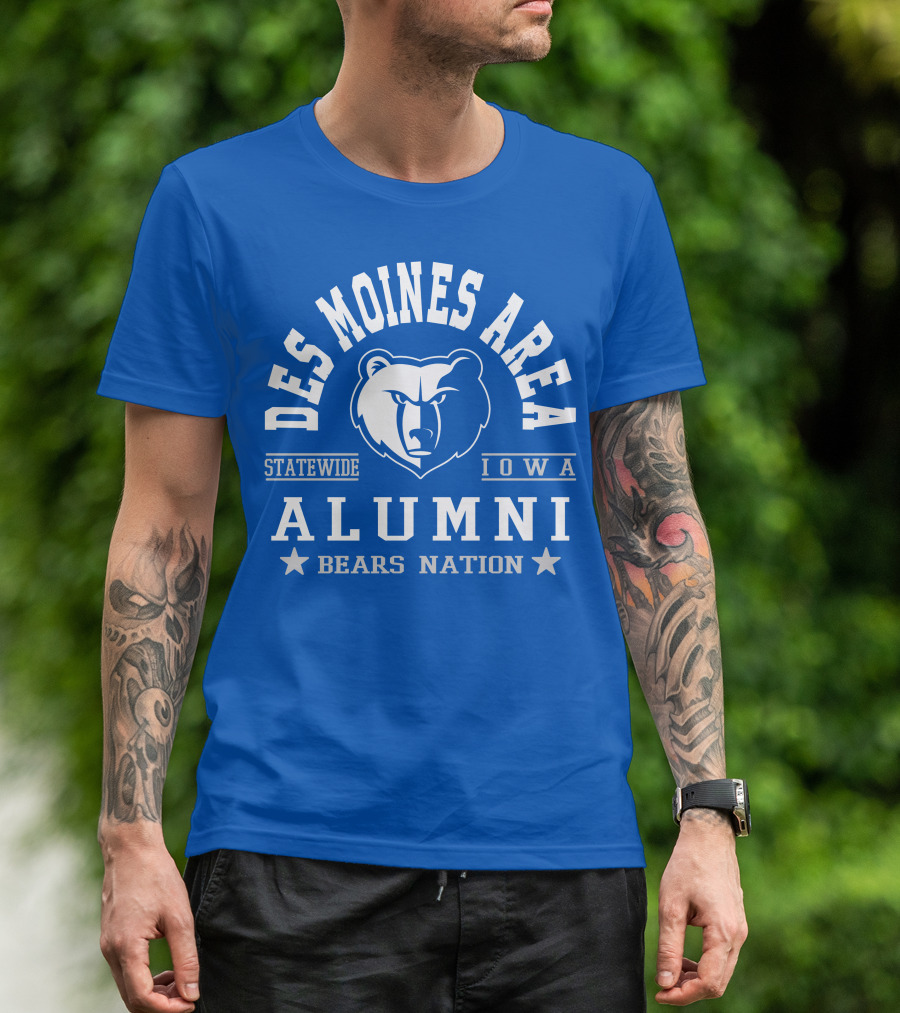 Des Moines Area Statewide Iowa Alumni Bears Nation T-Shirt
