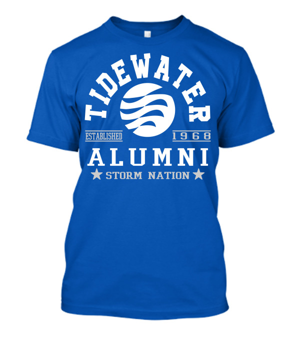 Tidewater Alumni Storm Nation Established 1968 T-Shirt