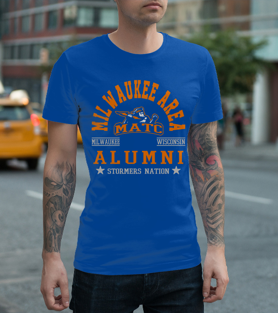 Milwaukee Area MATC Alumni Milwaukee Wisconsin Stormers Nation T-Shirt