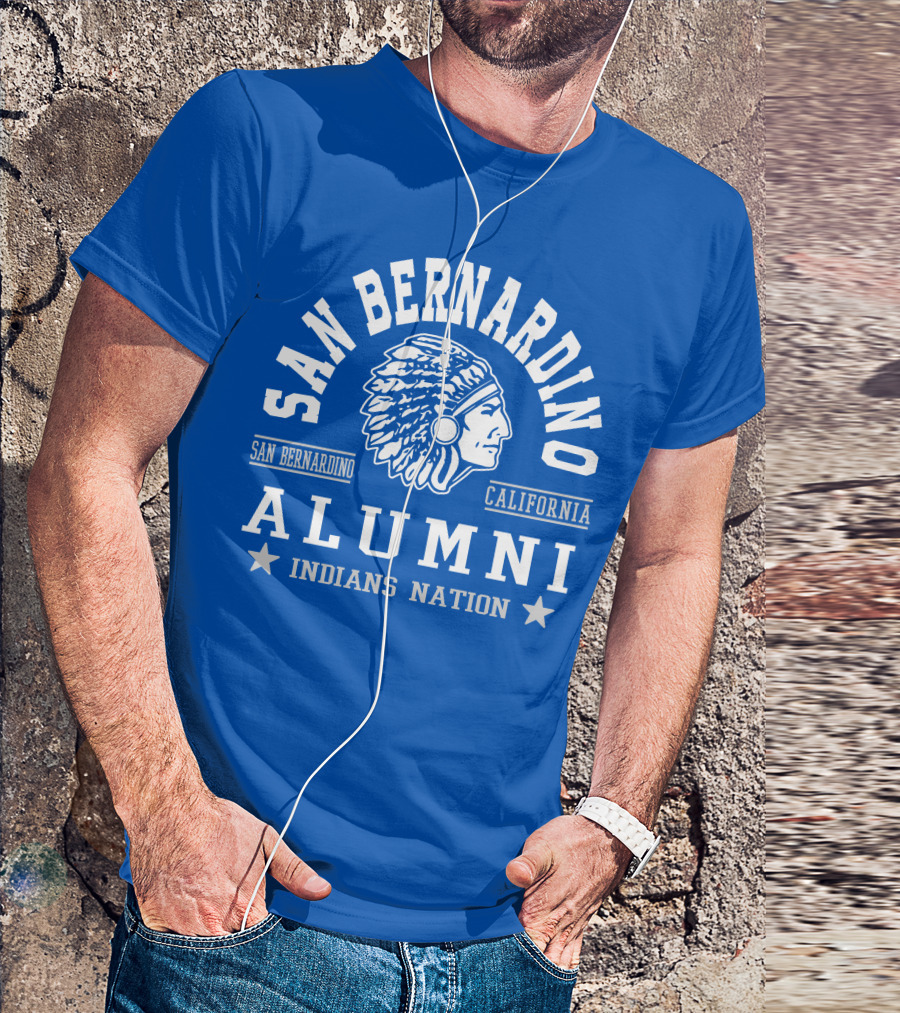 San Bernardino California Alumni Indians Nation T-Shirt