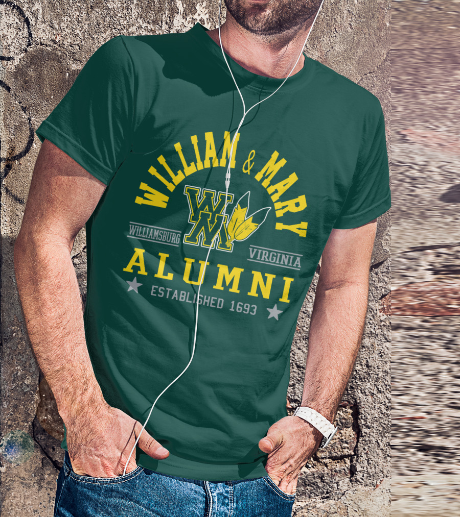 William And Mary Alumni Williamsburg Virginia Established 1693 T-Shirt