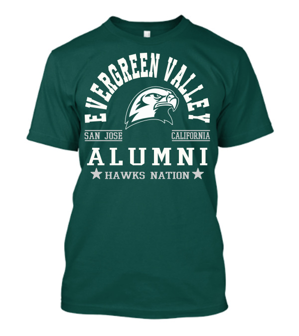 Evergreen Valley San Jose California Alumni Hawks Nation T-Shirt