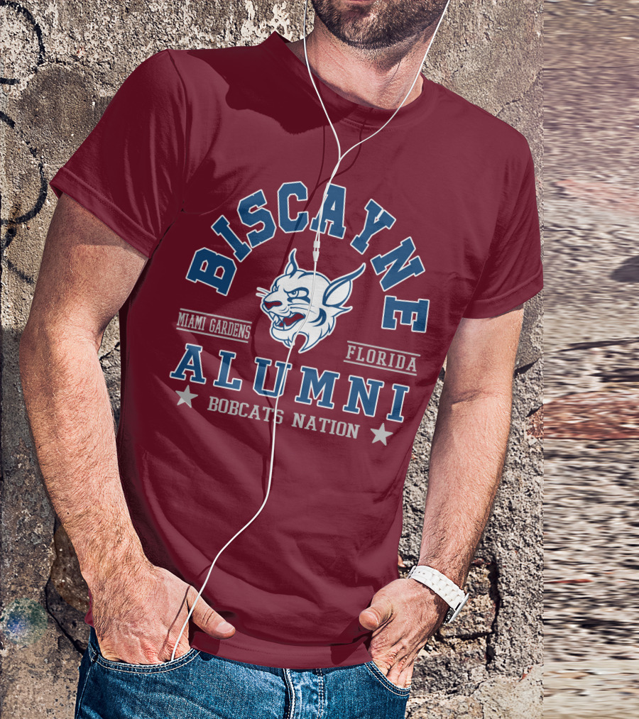 Biscayne College Alumni Bobcats Nation Miami Gardens Florida T-Shirt