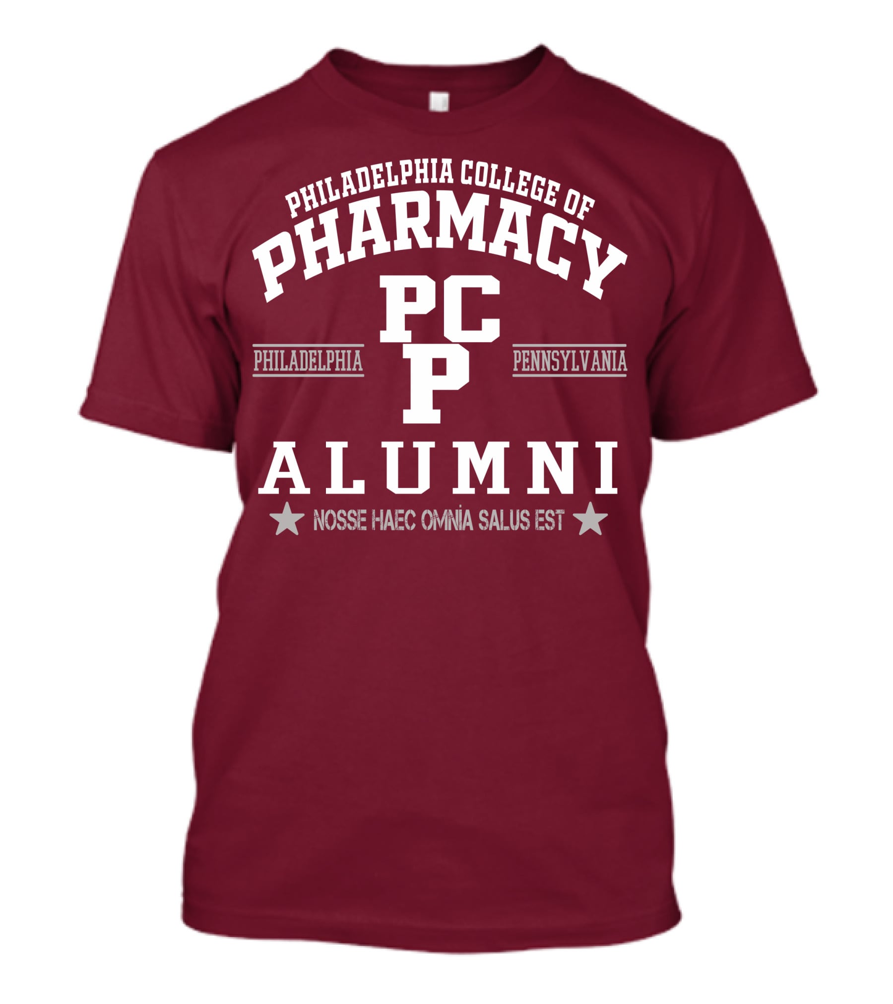 Philadelphia College Of Pharmacy Alumni PCP Pennsylvania Nosse Haec Omnia Salus Est T-Shirt