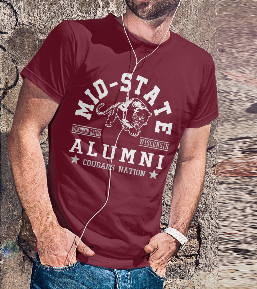 Mid-State Alumni Cougars Nation Wisconsin Rapids Wisconsin T-Shirt
