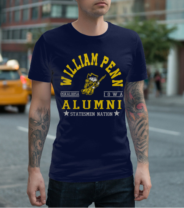 William Penn Oskaloosa Iowa Alumni Statesmen Nation T-Shirt