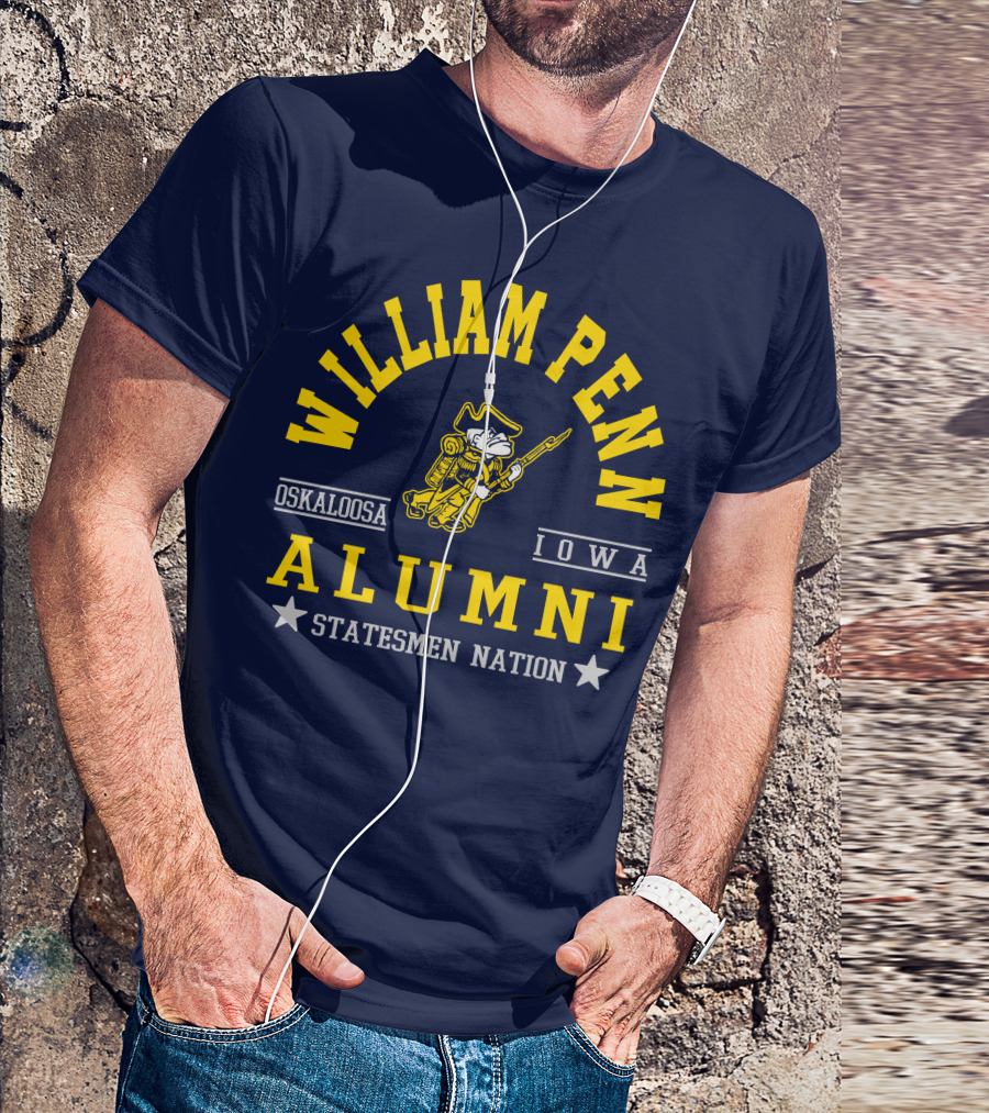 William Penn Oskaloosa Iowa Alumni Statesmen Nation T-Shirt