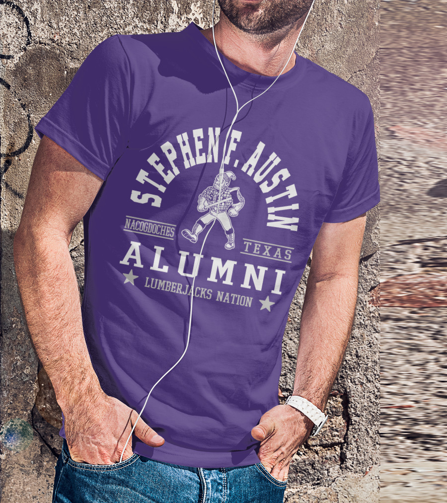 Stephen F. Austin Alumni Lumberjacks Nation Nacogdoches Texas T-Shirt