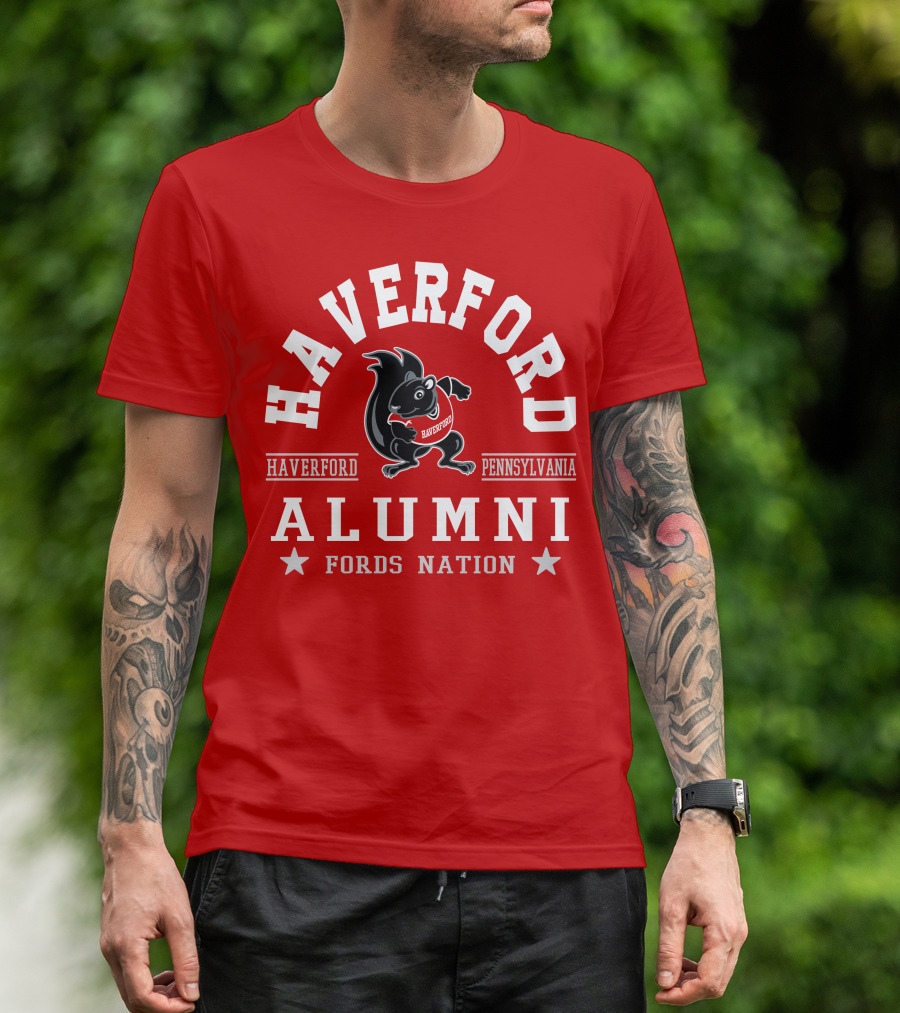 Haverford Pennsylvania Alumni Fords Nation T-Shirt