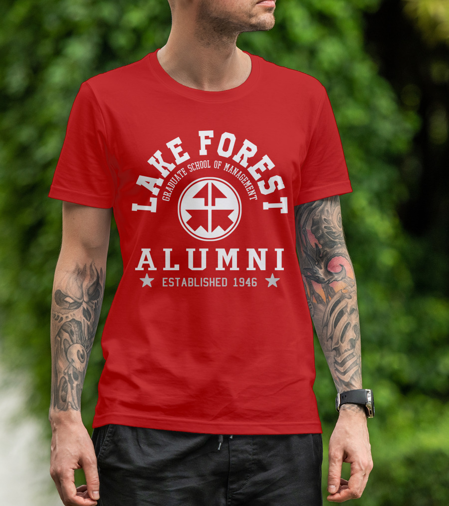 Lake Forest Graduate School Of Management Alumni Established 1946 T-Shirt