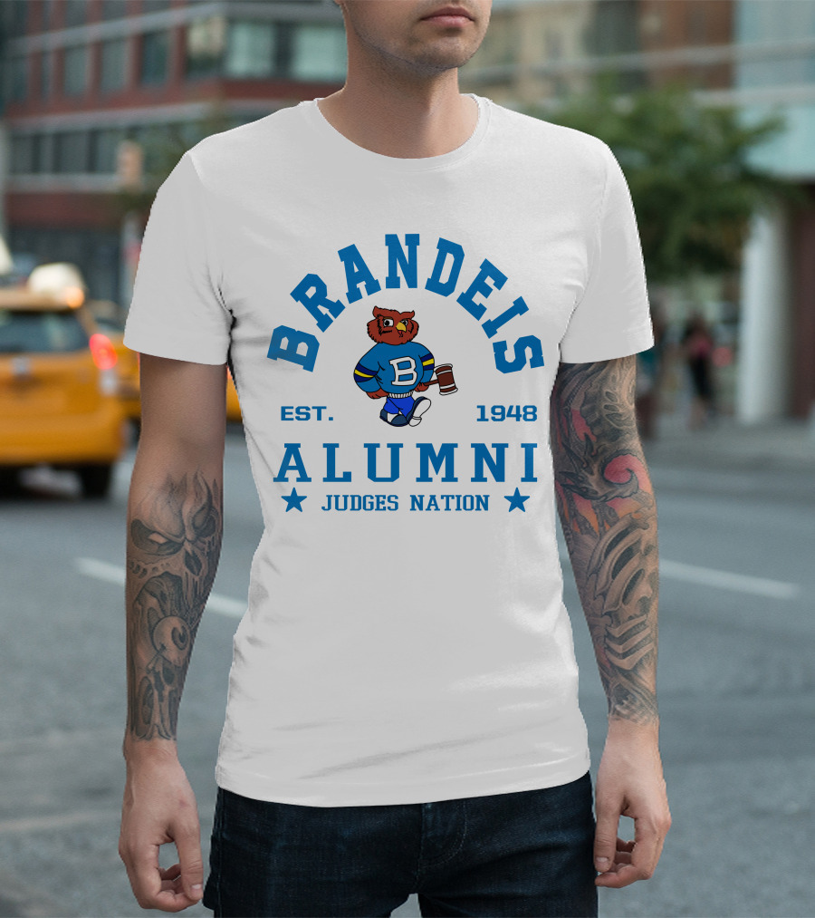 Brandeis Alumni Judges Nation Est. 1948 T-Shirt
